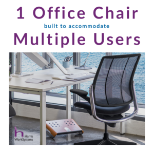 1 Chair for multiple users by Harris WorkSystems